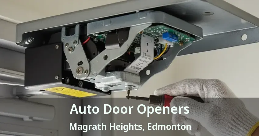Auto Door Openers Magrath Heights, Edmonton - AB