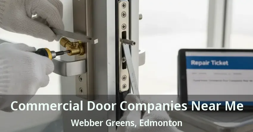 Commercial Door Companies Near Me Webber Greens, Edmonton - AB