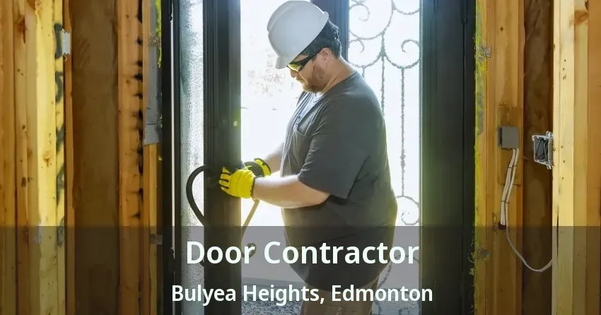 Door Contractor Bulyea Heights, Edmonton - AB