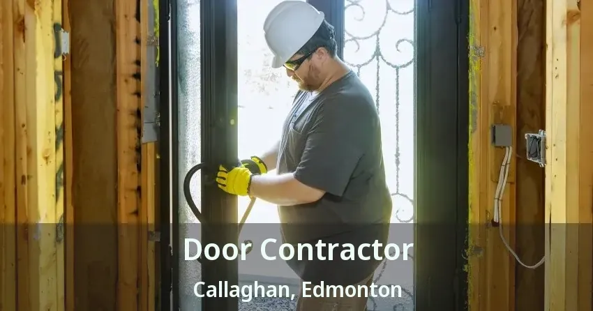 Door Contractor Callaghan, Edmonton - AB