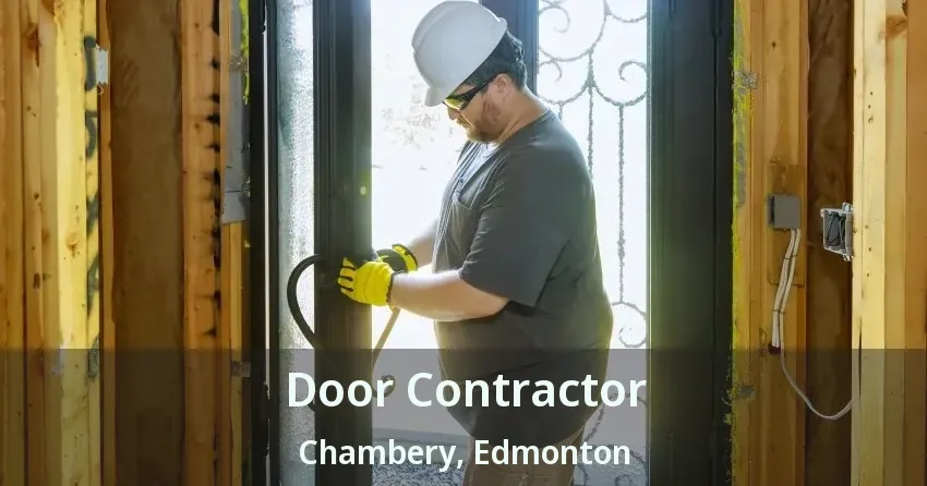 Door Contractor Chambery, Edmonton - AB