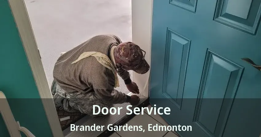 Door Service Brander Gardens, Edmonton - AB
