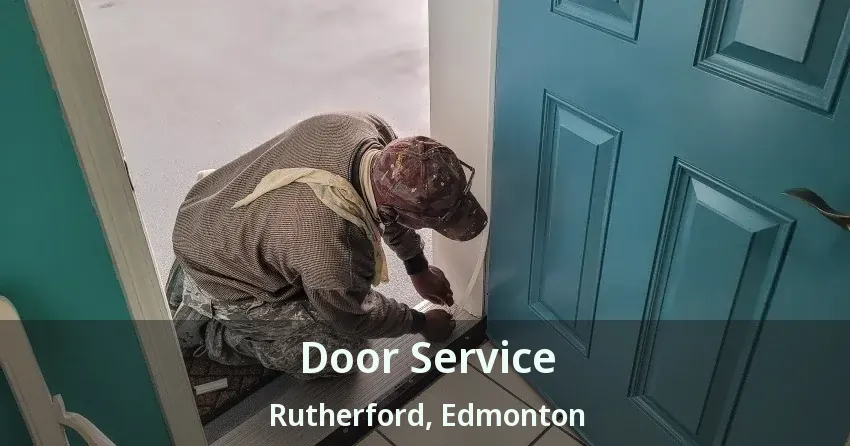 Door Service Rutherford, Edmonton - AB