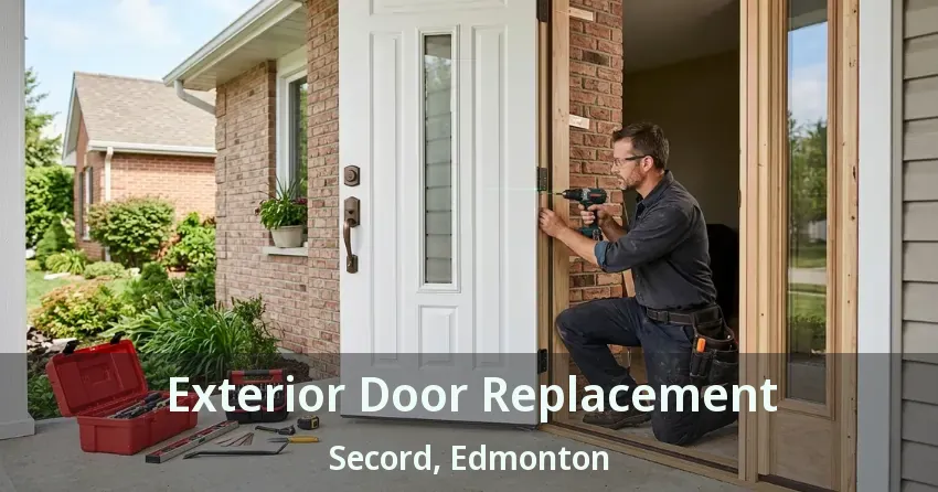 Exterior Door Replacement Secord, Edmonton - AB