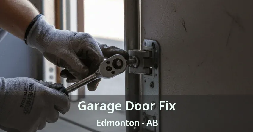 Garage Door Fix Edmonton - AB