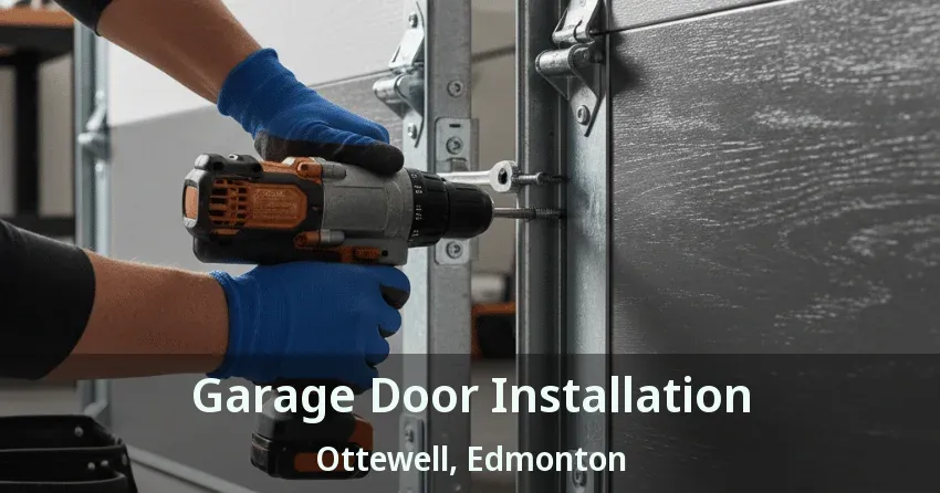 Garage Door Installation Ottewell, Edmonton - AB