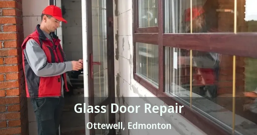 Glass Door Repair Ottewell, Edmonton - AB