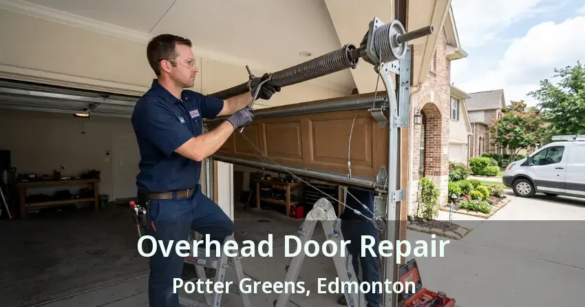 Overhead Door Repair Potter Greens, Edmonton - AB